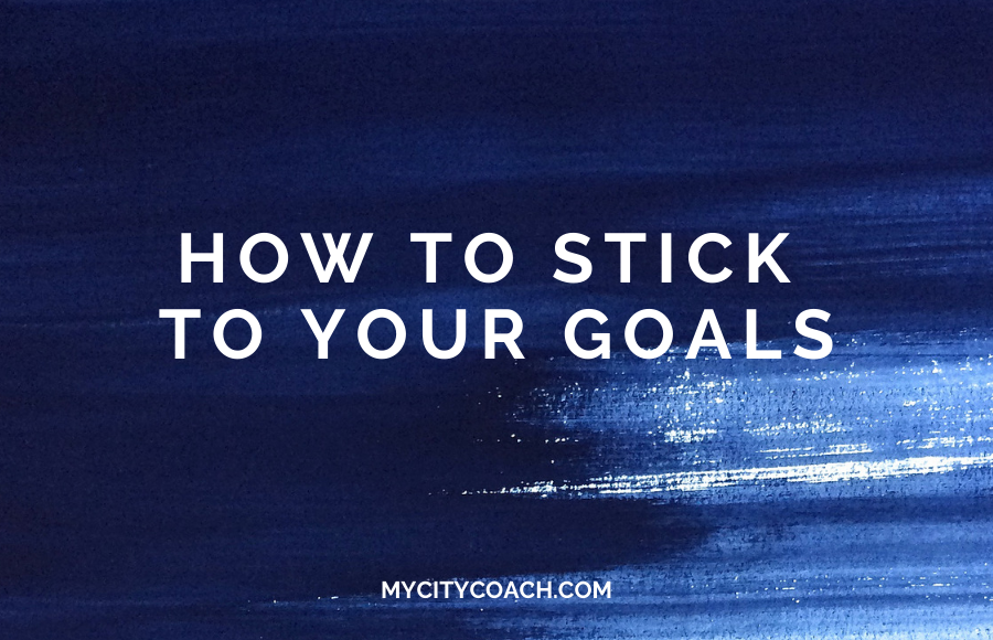 Stick to your goals easily