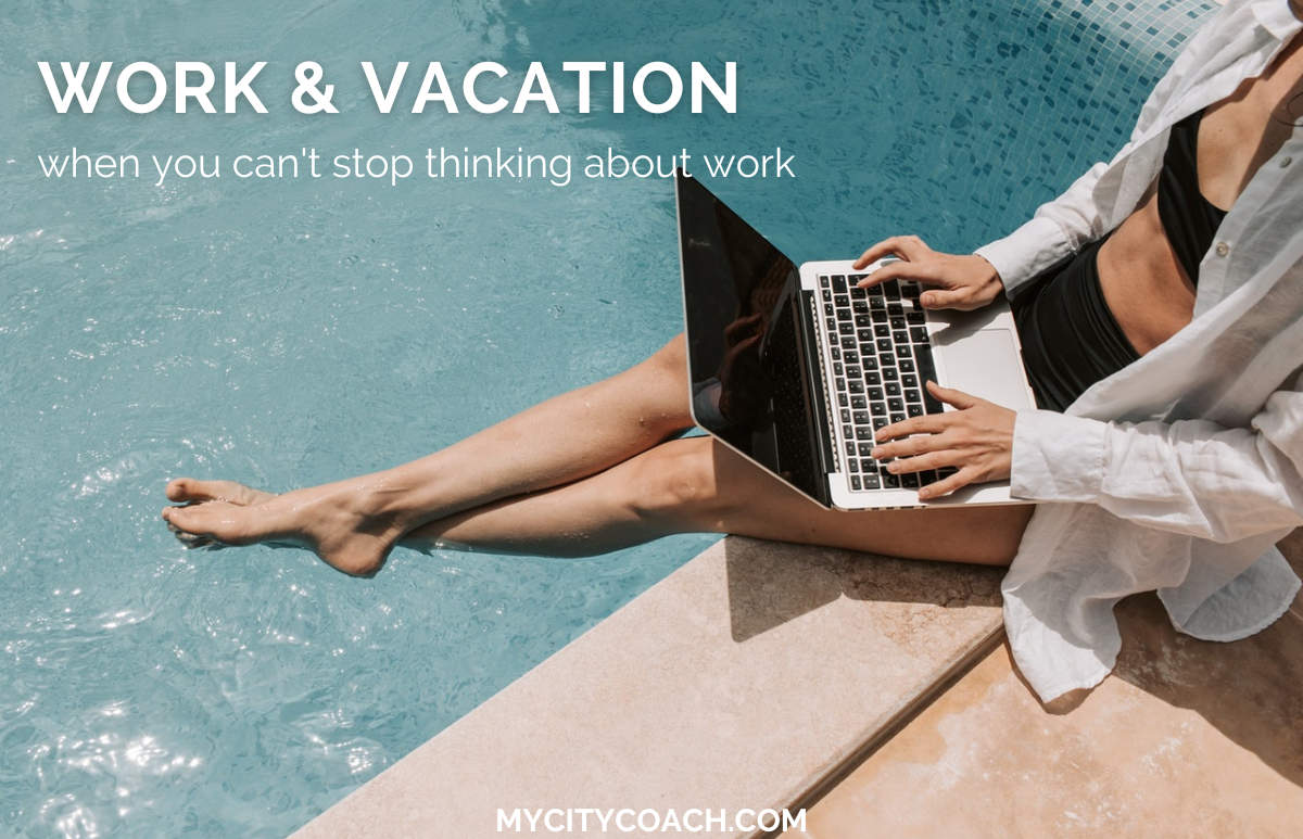 Work and vacation